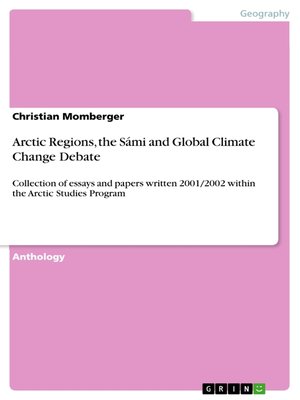 cover image of Arctic Regions, the Sámi and Global Climate Change Debate